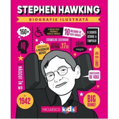 Stephen Hawking. Biografie ilustrata - Ana Ionesei