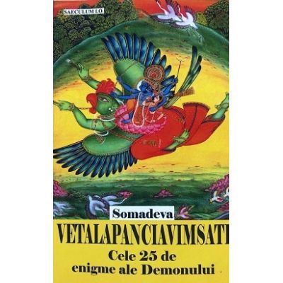 Vetalapanciavimsati. Cele 25 de enigme ale Demonului - Somadeva