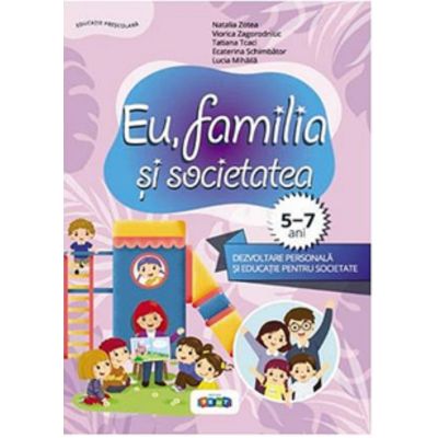 Eu familia si societatea - Tatiana Tcaci