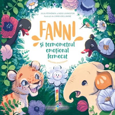 Fanni si Termometrul Emotional Fermecat - Julia Poyhonen Heidi Livingston