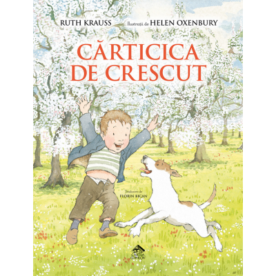 Carticica de crescut - Ruth Krauss