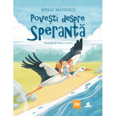 Povesti despre speranta - Mihai Manescu