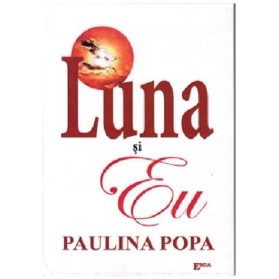 Luna si eu - Paulina Popa