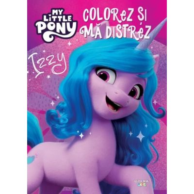 My Little Pony. Colorez si ma distrez. Izzy