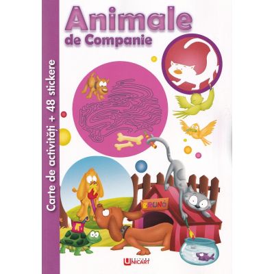 Carte de activitati cu 48 stickere. Animale de companie