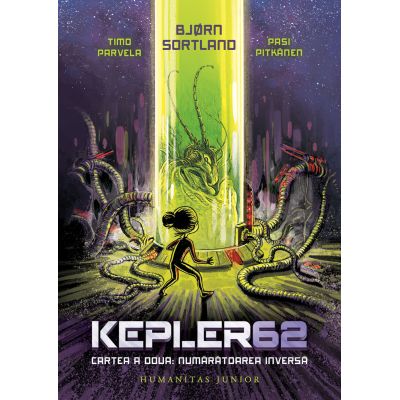 Kepler62. Cartea a doua Numaratoarea inversa - Bjorn Sortland