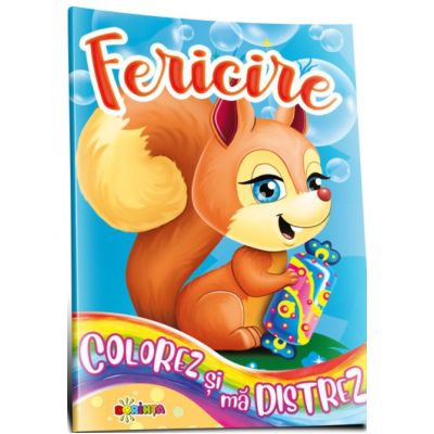 Colorez si ma distrez. Fericire