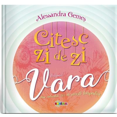 Citesc zi de zi. Vara - Alessandra Gemes