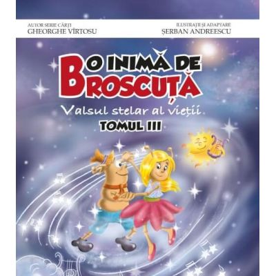 O inima de Broscuta tom 3 - Gheorghe Virtosu