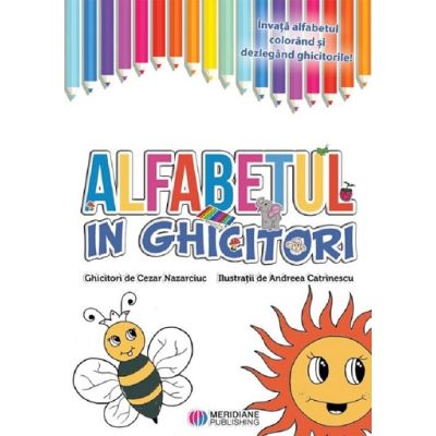 Alfabetul in ghicitori - Cezar Nazarciuc