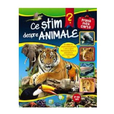 Ce stim despre animale