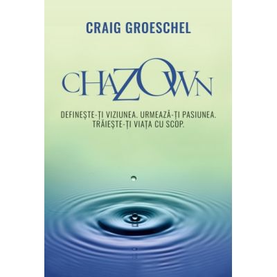 Chazown - Craig Groeschel