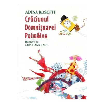 Craciunul Domnisoarei Poimaine - Adina Rosetti