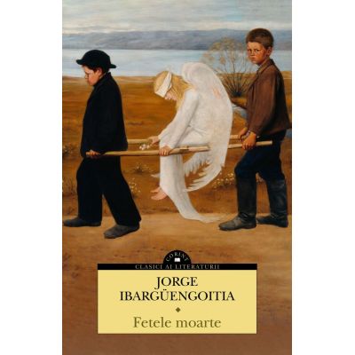 Fetele moarte - Jorge Ibarguengoitia