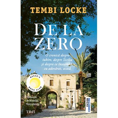 De la zero - Tembi Locke