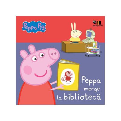 Peppa Pig - Peppa merge la biblioteca - Neville Astley Mark Baker