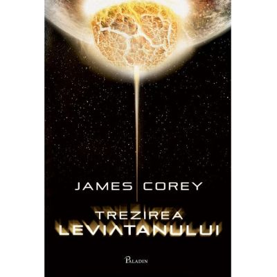 Expansiunea 1. Trezirea Leviatanului - James Corey
