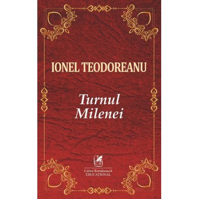 Turnul Milenei - Ionel Teodoreanu