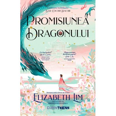 Promisiunea dragonului Vol. 2 din seria Sase cocori stacojii - Elizabeth Lim
