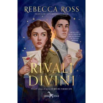 Rivali divini vol. 1 din seria Scrisori fermecate - Rebecca Ross