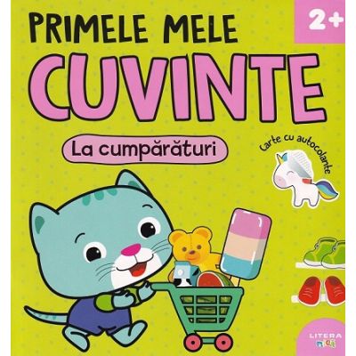 Primele mele cuvinte. La cumparaturi