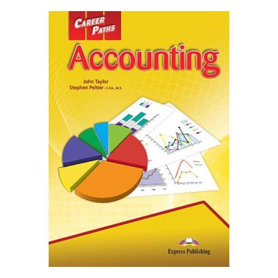 Curs limba engleza Career Paths Accounting Manualul elevului cu digibook app. - John Taylor