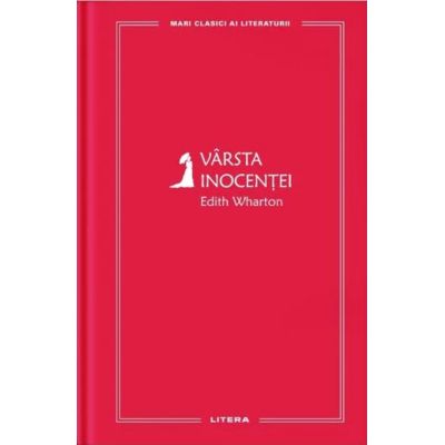 Varsta inocentei vol. 24 - Edith Wharton