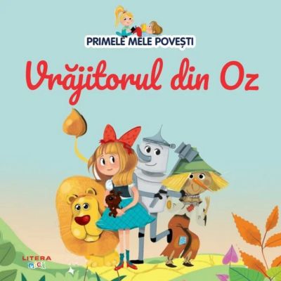 Volumul 51. Primele mele povesti. Vrajitorul din Oz