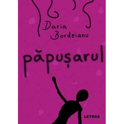 Papusarul - Daria Bordeianu