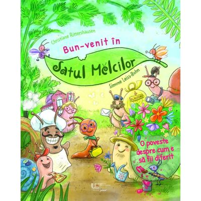 Bun-venit in Satul Melcilor - Christiane Rittershausen Simone Leiss-Bohn