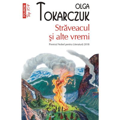 Straveacul si alte vremi editie de buzunar - Olga Tokarczuk