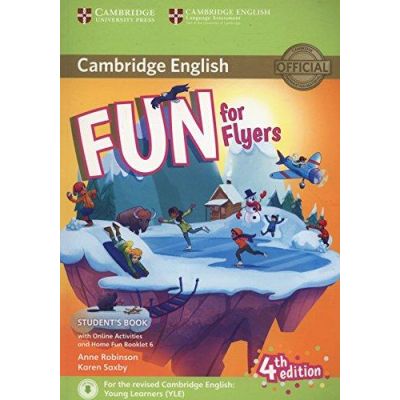 Fun for Flyers Students Book with Online Activities with Audio and Home Fun Booklet 6