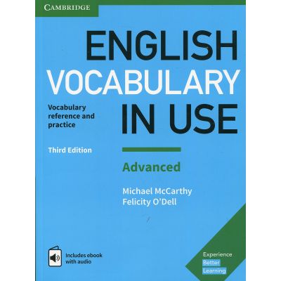 English Vocabulary in Use. Advanced 3ed Book with Answers with Enhanced ebook - Felicity ODell