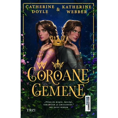 Coroane gemene - Catherine Doyle Katherine Webber