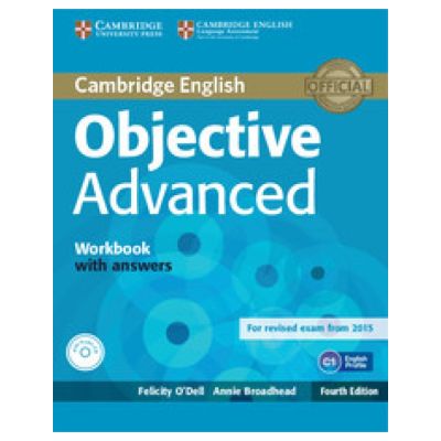 Objective Advanced Workbook with Answers with Audio CD - Felicity ODell