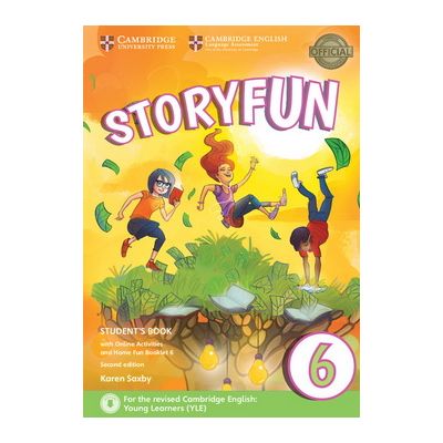 Storyfun for Flyers Level 6 Students Book with online activities and Home Fun Booklet 6 2ed - Karen Saxby