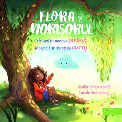 Flora si norisorul - Sophie Schoenwald Carola Sieverding