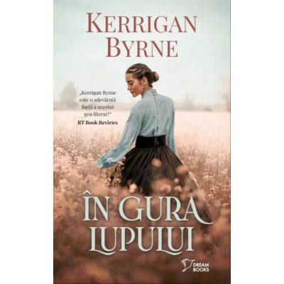 In gura lupului vol. 23 - Kerrigan Byrne