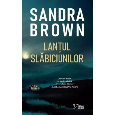 Lantul slabiciunilor vol. 26 - Sandra Brown