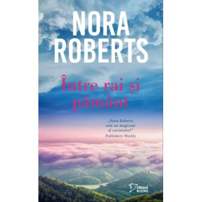 Intre rai si pamant vol. 27 - Nora Roberts