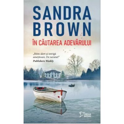 In cautarea adevarului vol. 22 - Sandra Brown