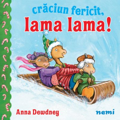 Craciun fericit Lama Lama - Anna Dewdney