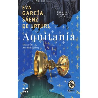 Aquitania - Eva Garcia Saenz de Urturi