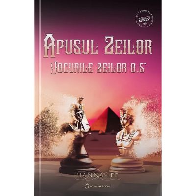 Jocurile zeilor. 0. 5 Apusul Zeilor - Hanna Lee