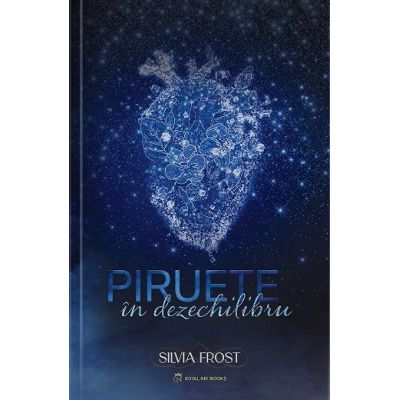 Piruete in dezechilibru - Silvia Frost