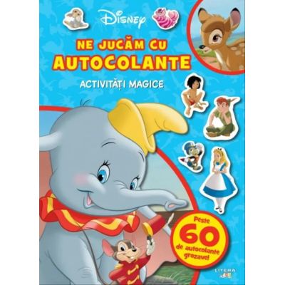 Disney Clasic. Ne jucam cu autocolante. Activitati magice