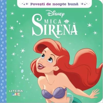 Disney. Povesti de noapte buna. Mica sirena