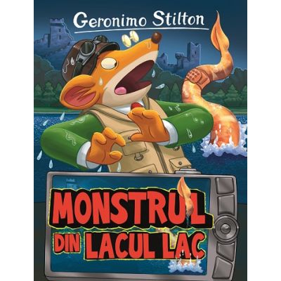 Monstrul din lacul lac. Volumul 23 - Geronimo Stilton