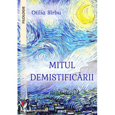 Mitul demistificarii - Otilia Sirbu