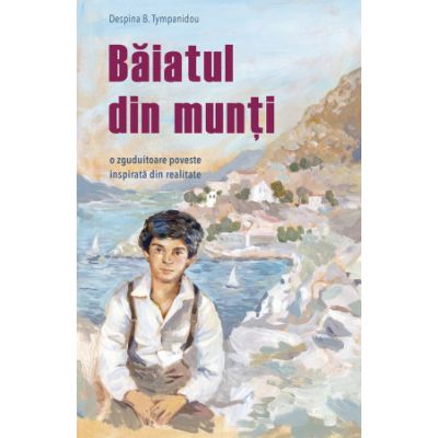 Baiatul din munti - Despina B. Tympanidou